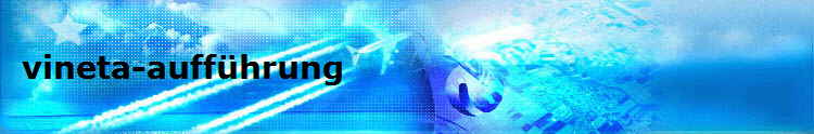 vineta-auff�hrung